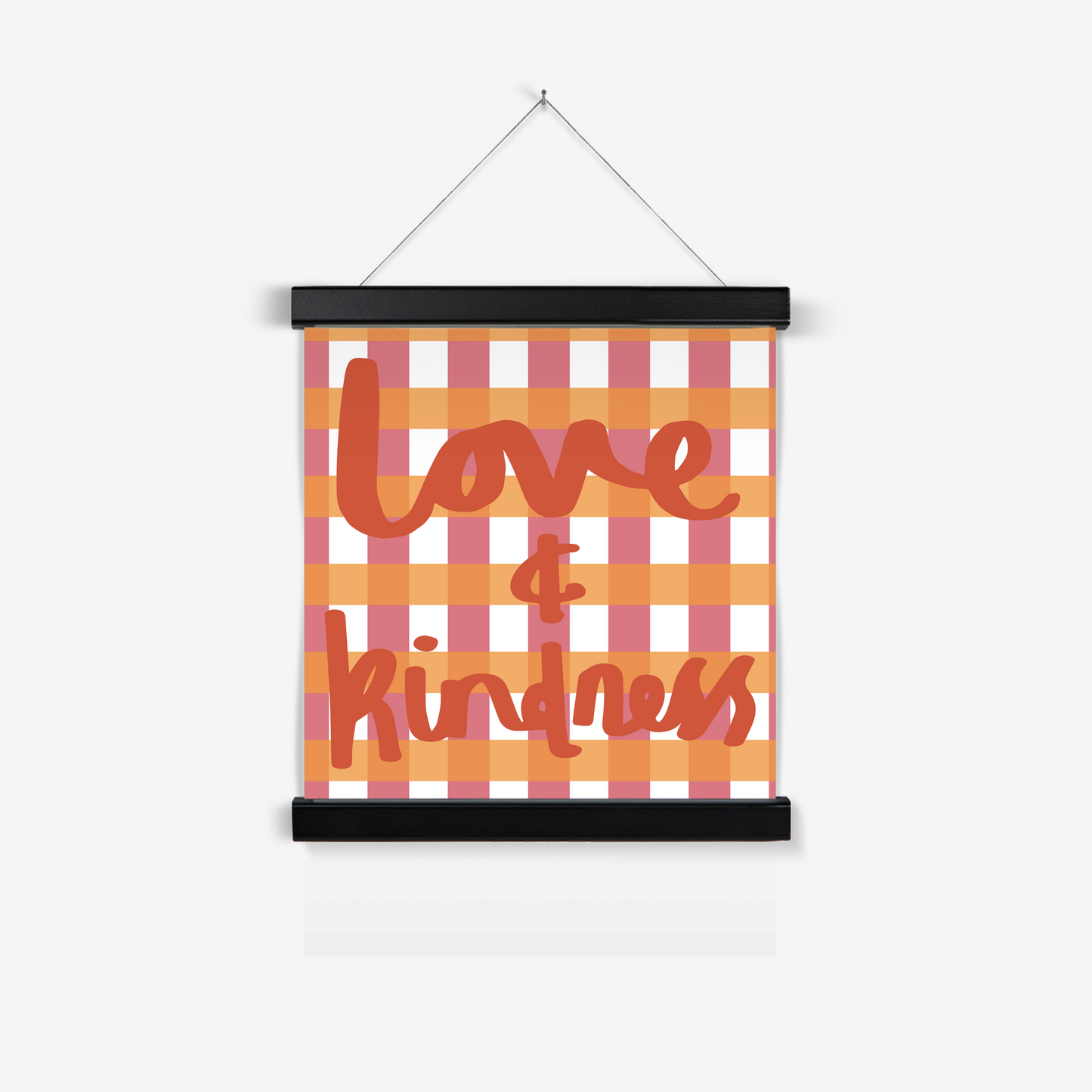 Love and Kindness / Print with Hanger