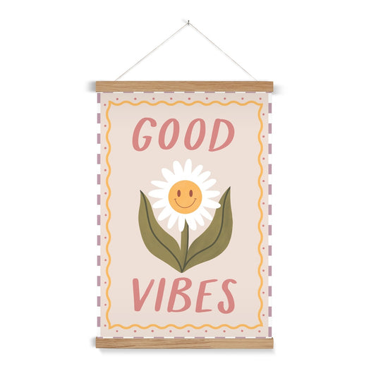 Good Vibes / Print with Hanger