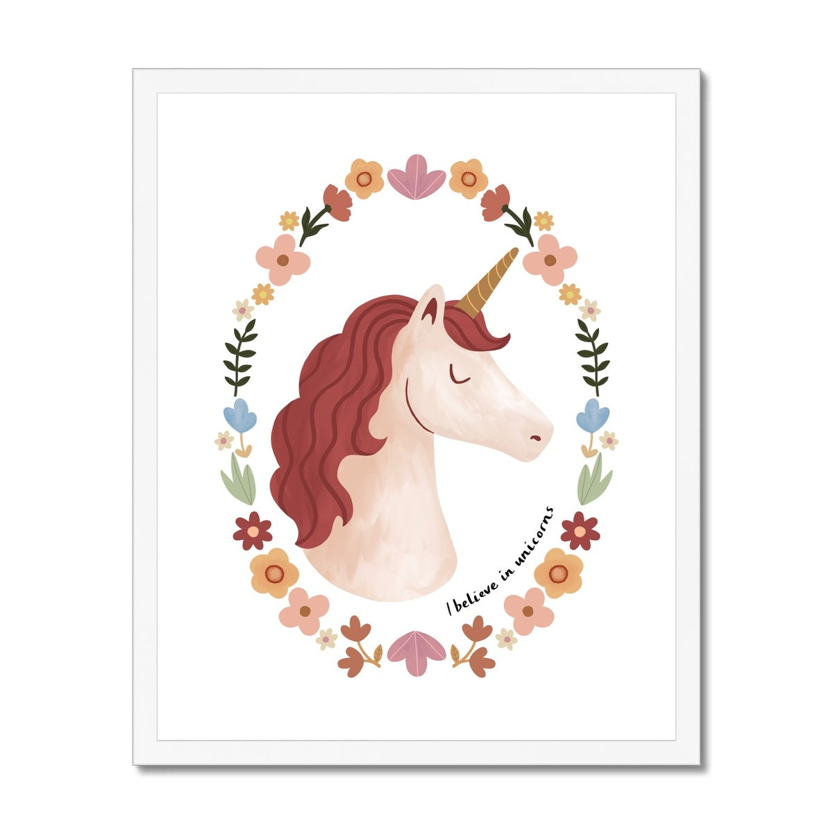 I believe in unicorns / Framed Print