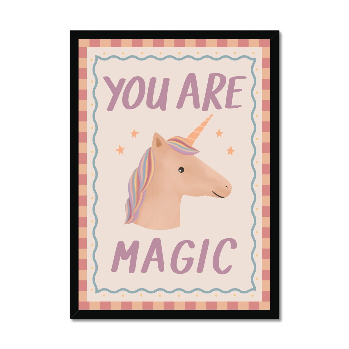 Your Are Magic / Framed Print