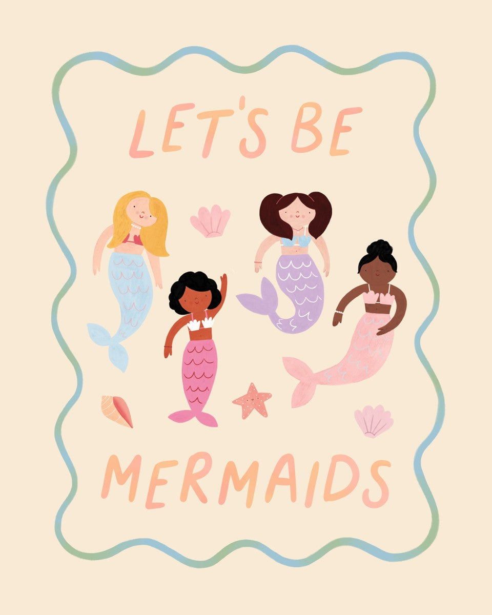 Let's be Mermaids