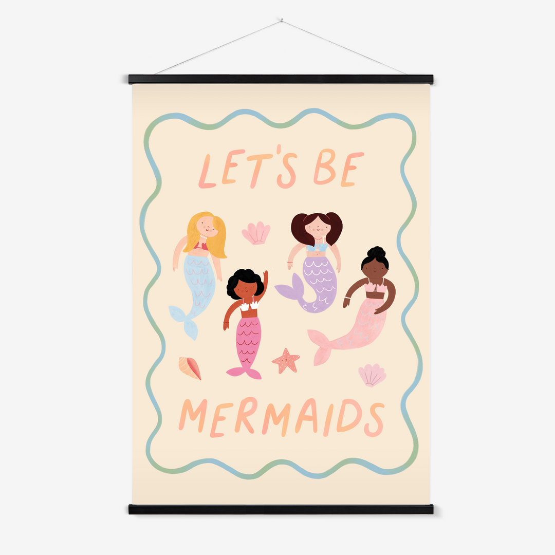 Let's be Mermaids / Print with Hanger