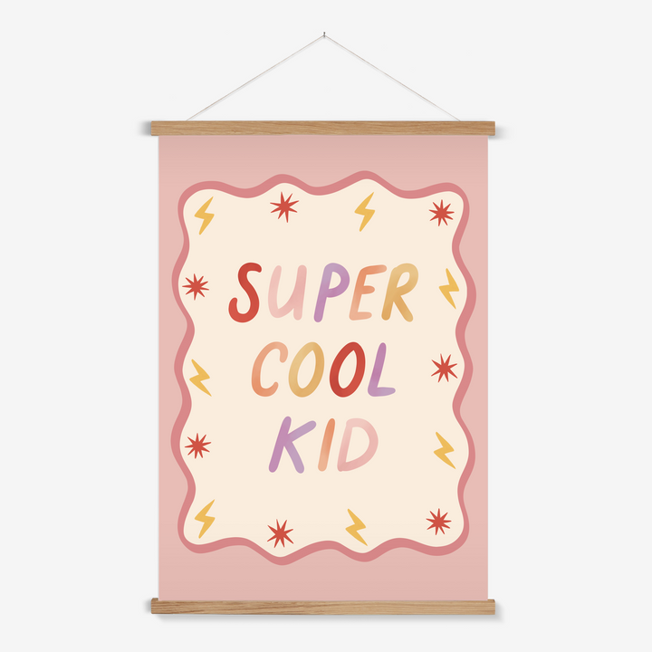 Super Cool Kid in pink / Print with Hanger