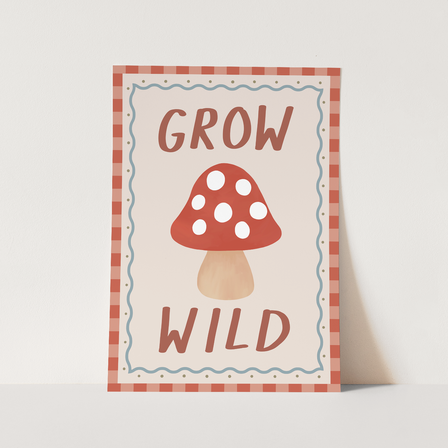 Grow Wild / Fine Art Print