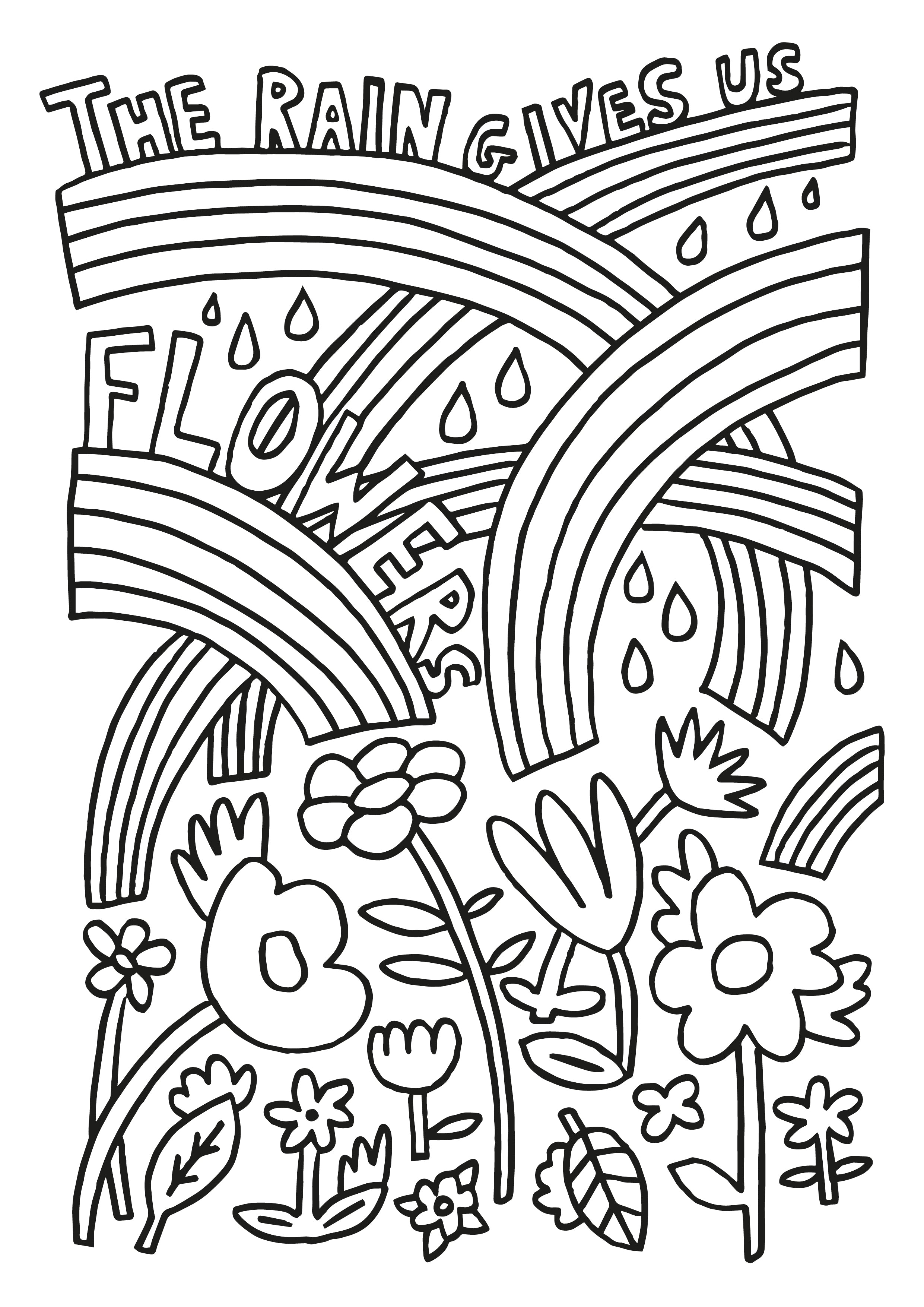 The Rain Gives Us Flowers Colouring Printable – Kid of the Village