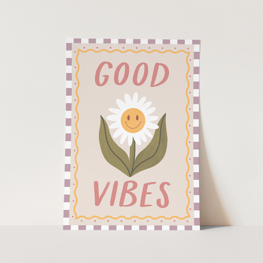 Good Vibes / Fine Art Print