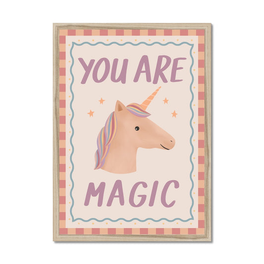 Your Are Magic / Framed Print