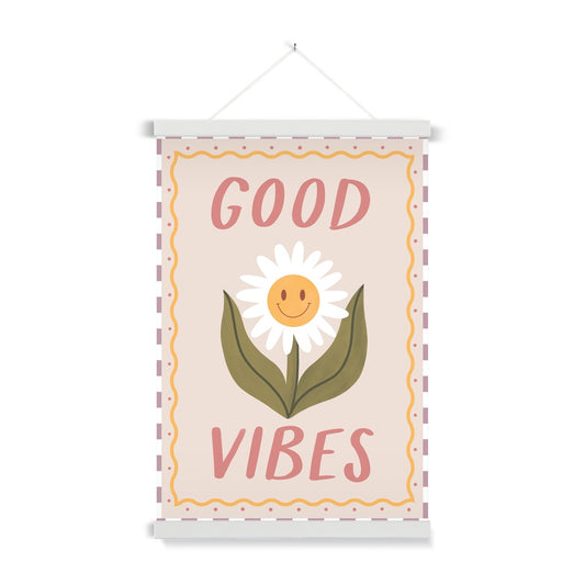 Good Vibes / Print with Hanger